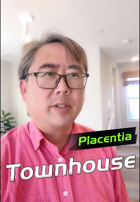 Placentia的現代生活新選擇