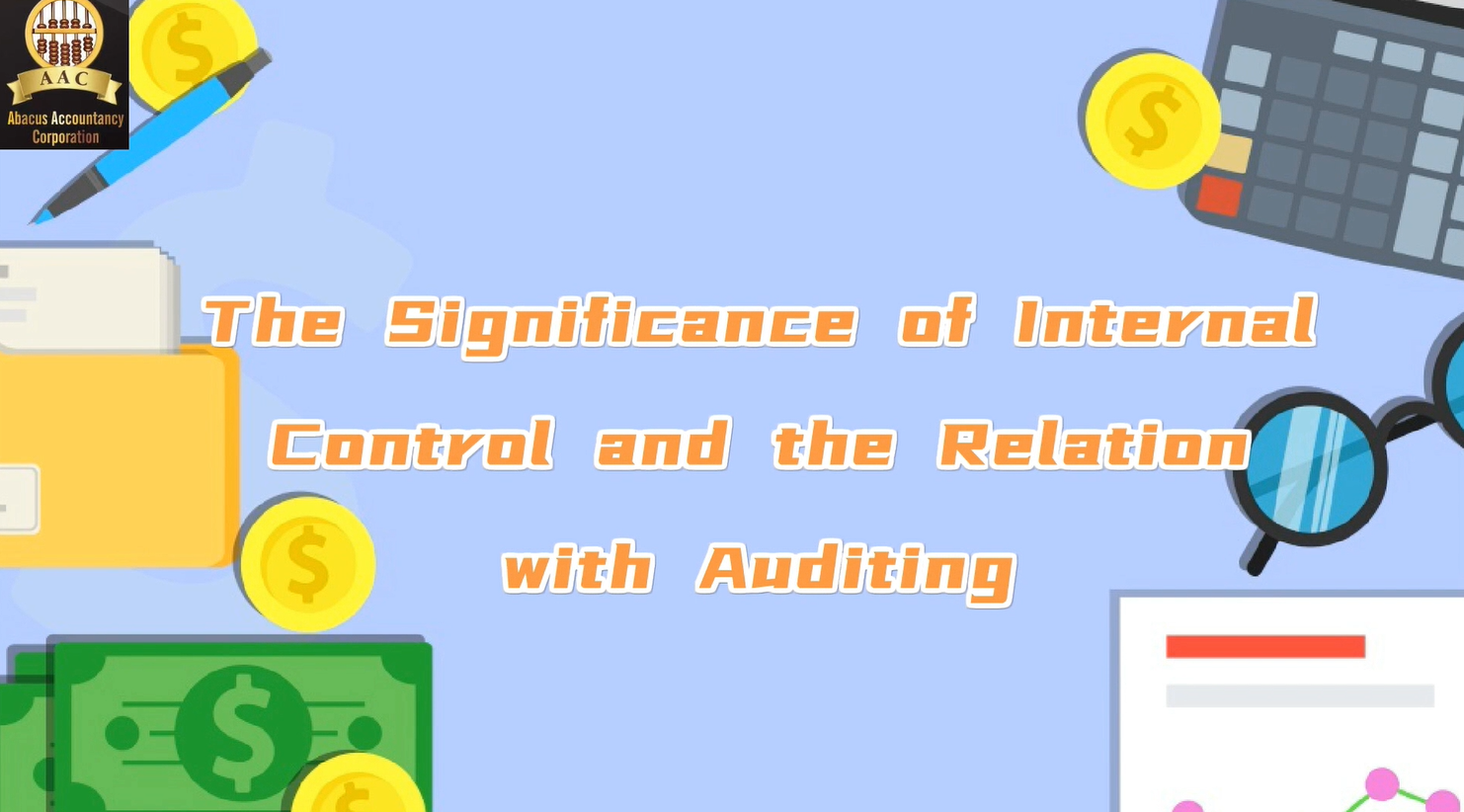 The Significance of Internal Control and the Relation with Auditing (One)