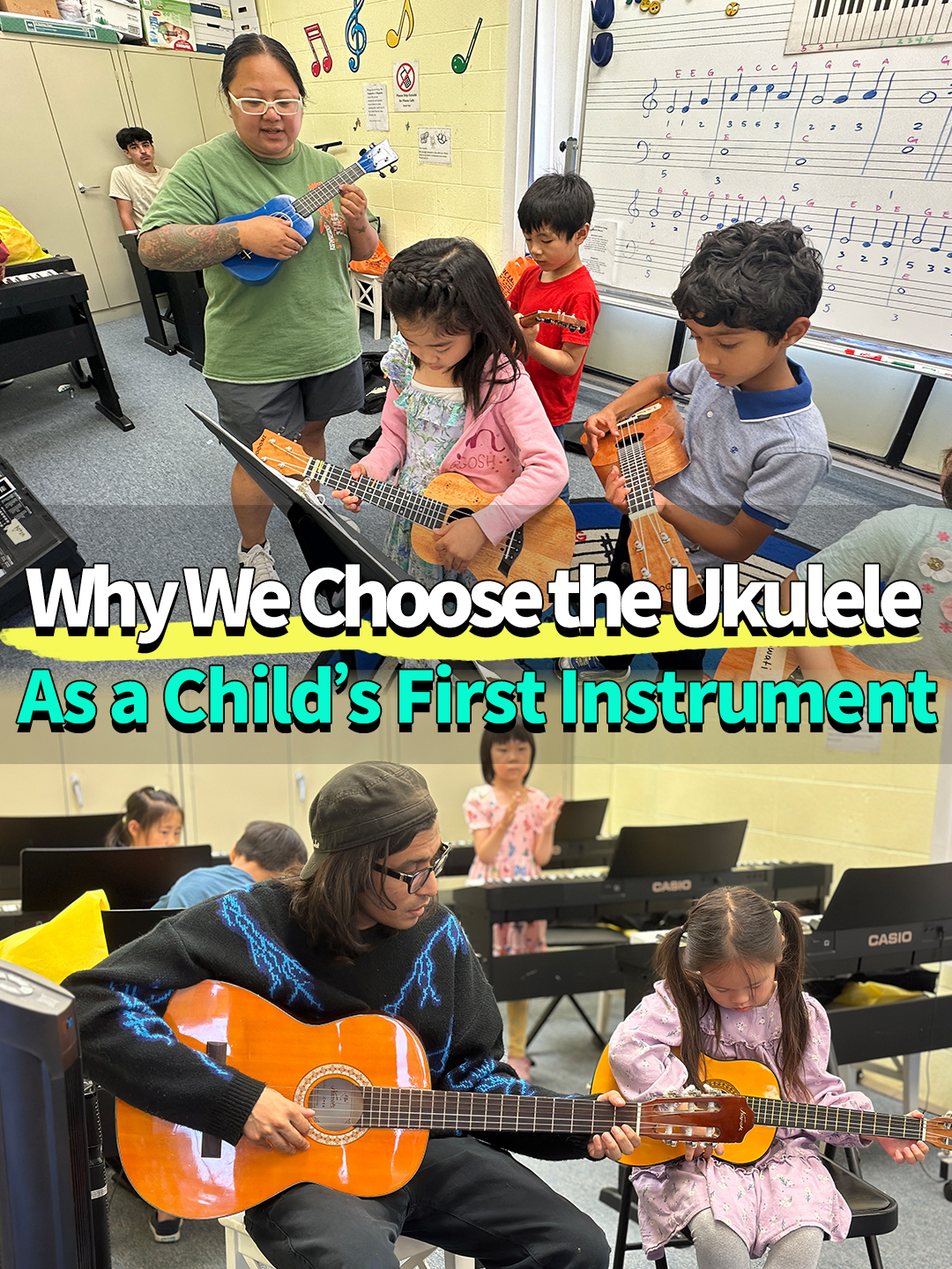 英文版-为什么我们选择尤克里里，作为孩子的第一件乐器