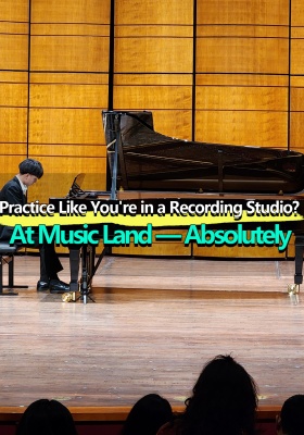 英文版-练琴像进录音室？Music Land：是的，我们做到了