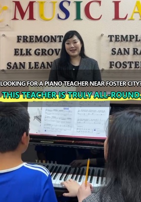 英文版-Foster City附近想学钢琴的别错过!这位钢琴老师太全能